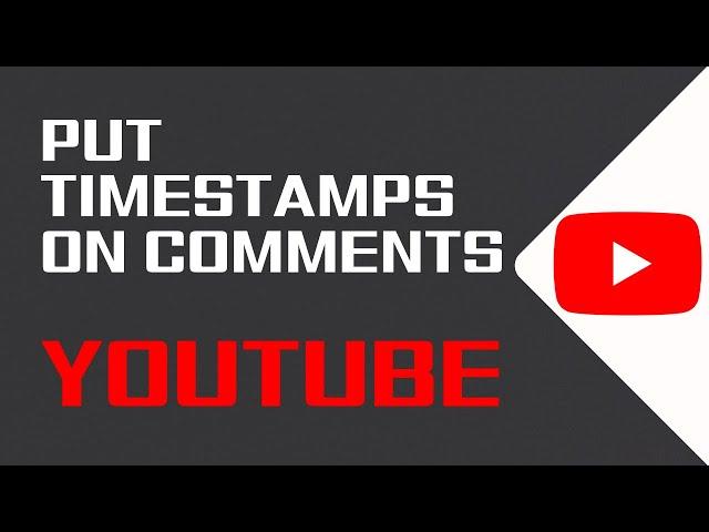 How To Put Time On Youtube Comment | How To Add A Timestamp In Youtube Comment