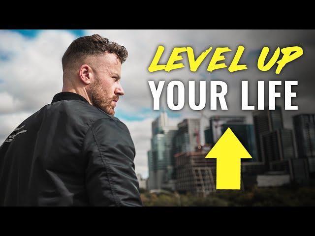 3 Steps to LEVEL UP Your Life (no one will tell you this...)