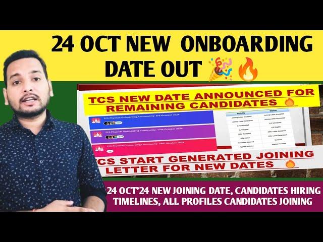 TCS Onboarding Breaking Update  | New Date Out | Oct Month Confirm Joining,Joining Letter Generated