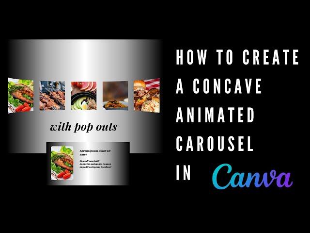 How to Create a Concave Animated Carousel in Canva