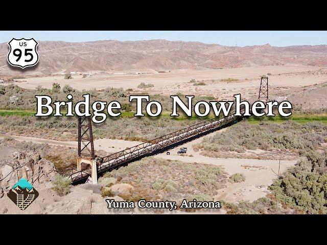 An Abandoned Bridge in the Desert - The McPhaul Suspension Bridge