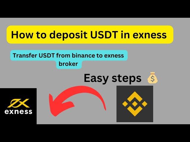 How to deposit in exness from binance account | transfer USDT from binance to exness| forex trading