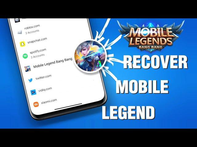 How to Recover Mobile Legends Account | Back Forgotten Mobile Legends Username and Password