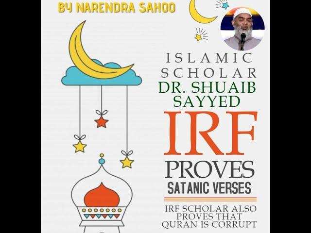 Islamic Scholar (IRF) proves Satanic verses