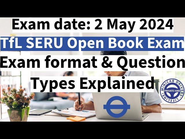 TfL SERU Open Book Exam 2024 Exam Format and Question Types #seru#training#mocktest#london#uber#tfl