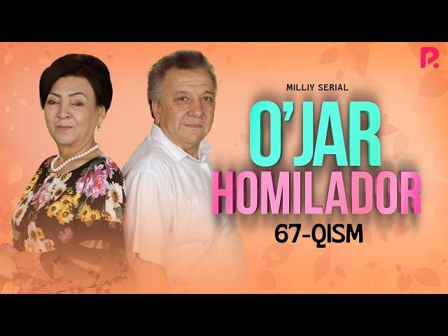 O'jar homilador 67-qism (milliy serial) | Ужар хомиладор 67-кисм (миллий сериал)