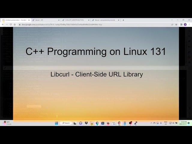 C++ Programming on Linux -  Libcurl Client Side URL Library