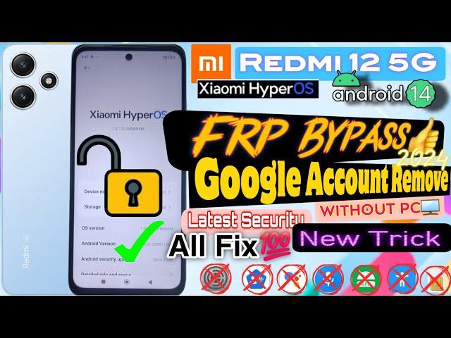 Redmi 12 5G FRP BYPASS Xiaomi HyperOS || Google Account Remove || New Method Without PC #frpbypass