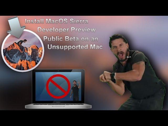 Install MacOS Sierra On an Unsupported Mac (OUTDATED)