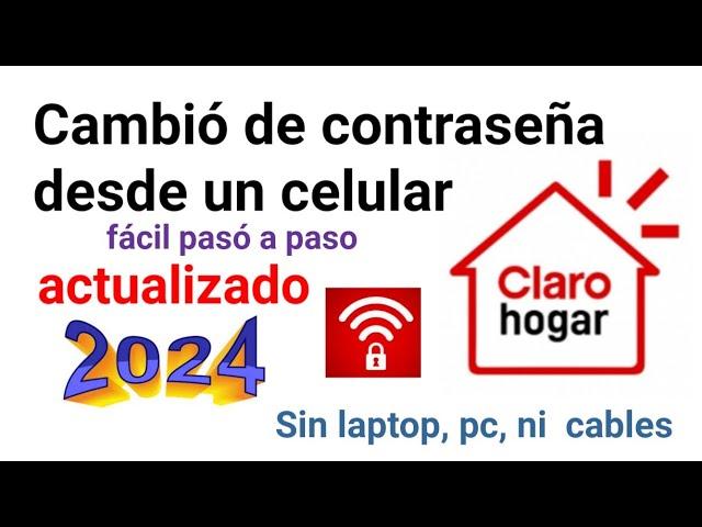 CAMBIO DE CONTRASEÑA WIFI CLARO (actúalizado)2024 #clarovideo  #clarocontodo