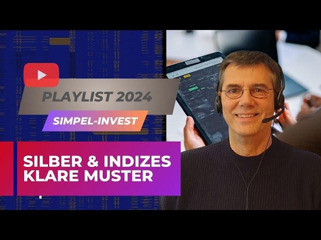 Silber & Indizes zeigen klare Muster