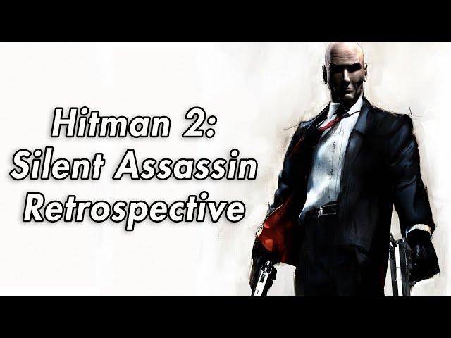 Hitman 2: Silent Assassin Retrospective - Realized Potential