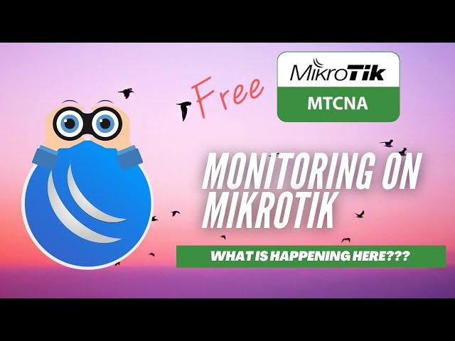 Full MikroTik MTCNA - Monitoring (Interface/Traffic Monitor, Graphing, SNMP, Profiler)