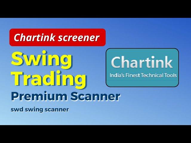 Chartink scanner for swing trading | Swing trading stock selection chartink scanner