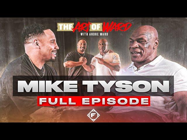 Mike Tyson on Jake Paul, Fight Psychology, Career Retrospective | THE ART OF WARD