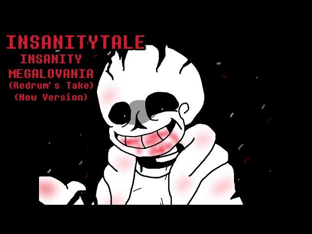 Insanity Sans - MEGALOVANIA (Insanity Remix) (Redrum320 Take) [+ FLM and MIDI]