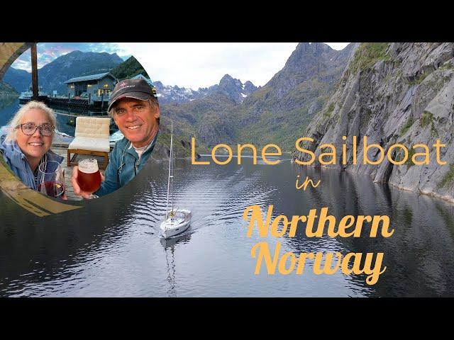 Lone Sailboat in Northern Norway | Ep. 175