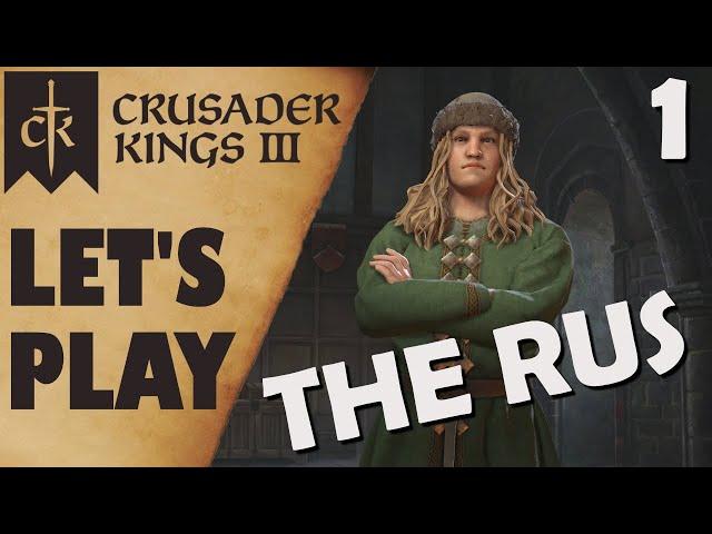 Crusader Kings 3 – Let’s Play – The Rus – Ep. 1 (Bastards Are Cool)