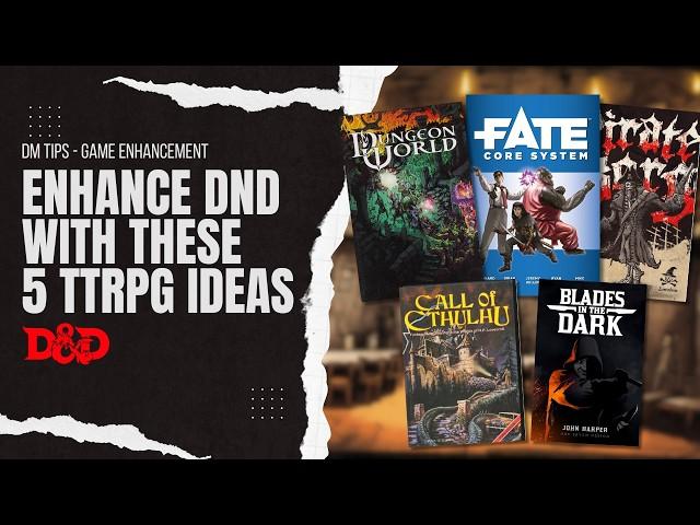 5 TTRPG Mechanics to Improve Your DnD Game - DM Tip