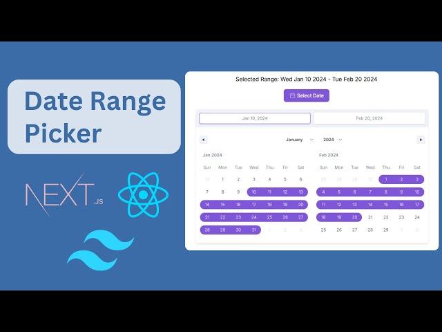 How to Build a Date Range Picker using Next js and Tailwind CSS | Responsive Date Range React js