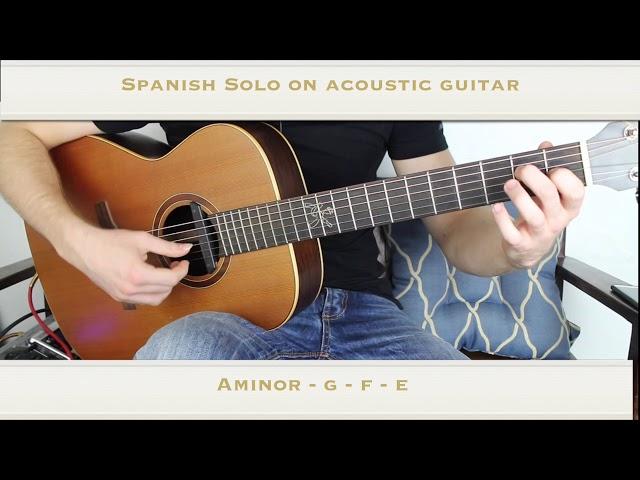 Spanish Guitar Solo ... On Acoustic Guitar.