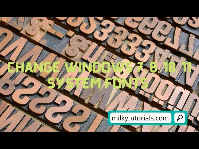 How to Change windows 10 system fonts easily - Best method