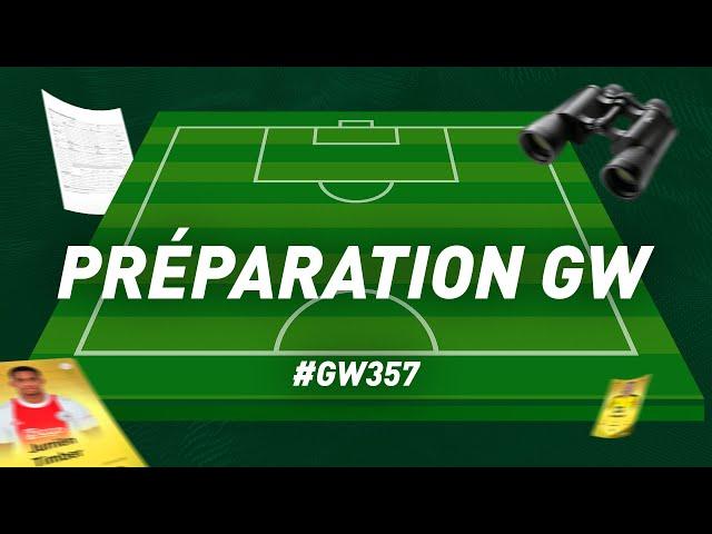 Sorare - Préparation GW357