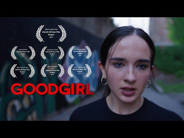 GOODGIRL | Detroit 48 Hour Film Project (2024)