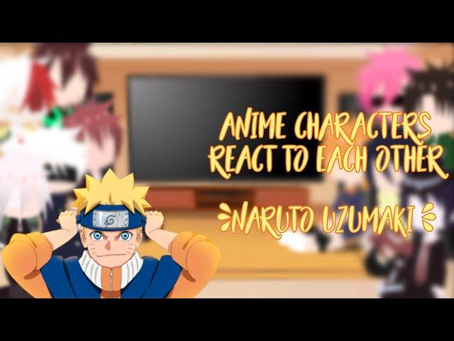 anime character react to each other//3/?//naruto uzumaki// creds in video