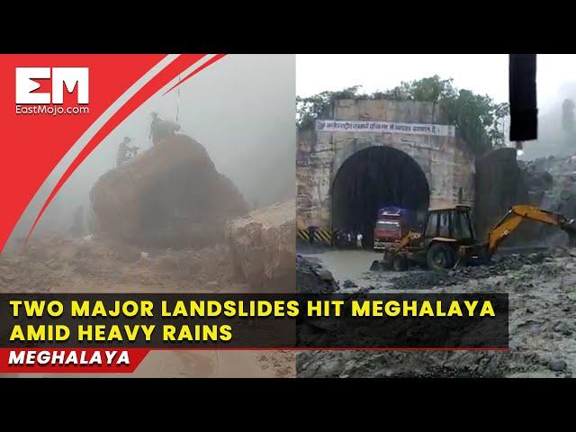 Rains lash Meghalaya, multiple landslides reported in 24 hours