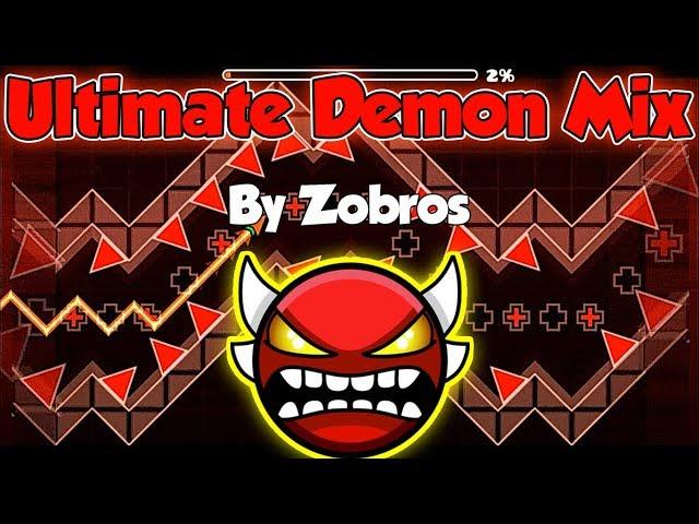 Geometry Dash [2.1] - Ultimate Demon Mix (Insane Demon) - by Zobros