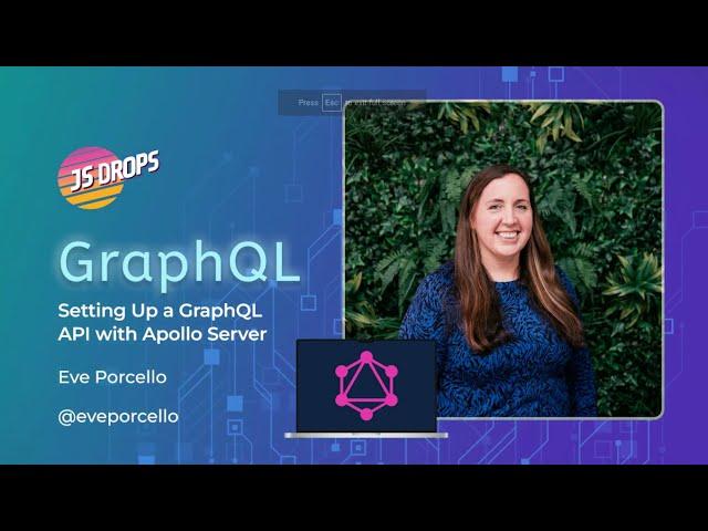 Setting Up a GraphQL API with Apollo Server ft. Eve Porcello | JS Drops