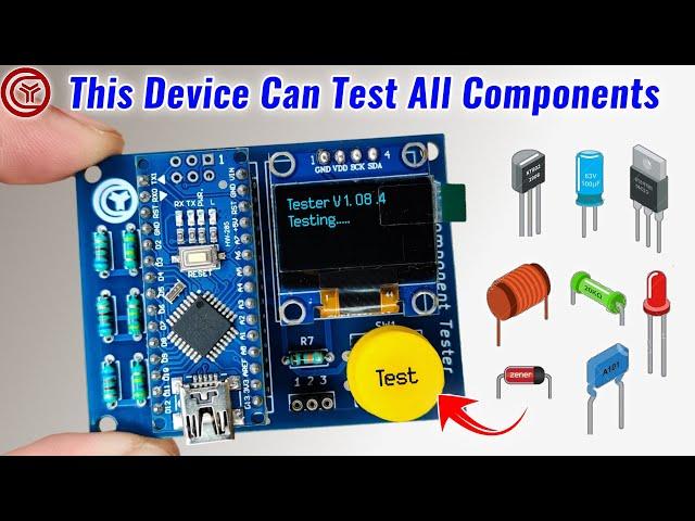 This device can Test Any Component led, transistor, inductor, capacitor, diodes