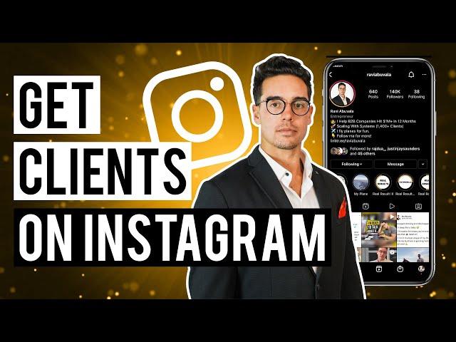 How to use Instagram to Get Clients in 2024 | Instagram Lead Generation Tutorial