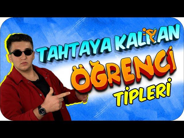 OKULDA TAHTAYA KALKAN 9 ÖĞRENCİ TİPİ 