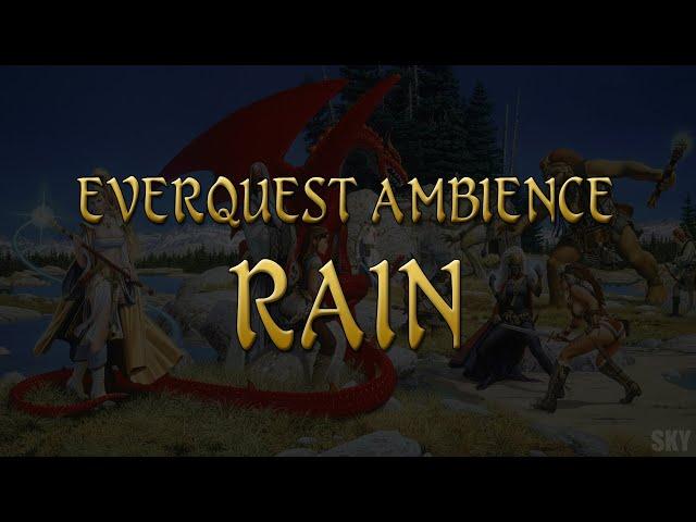 EverQuest Ambience - Rain (Project 1999/Classic)