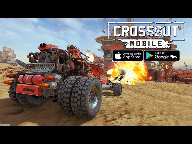 Crossout Mobile - Grand Open Gameplay (Android/IOS)