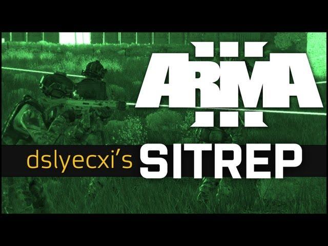 Dslyecxi's Arma 3 SITREP