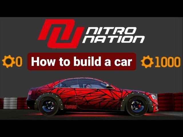 NITRO NATION - How to build a car / Nitro Nation #53