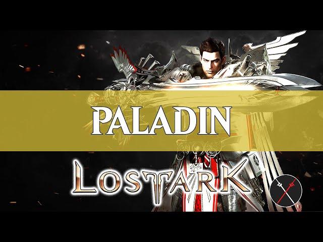 Lost Ark Paladin Guide - How to Build a Paladin