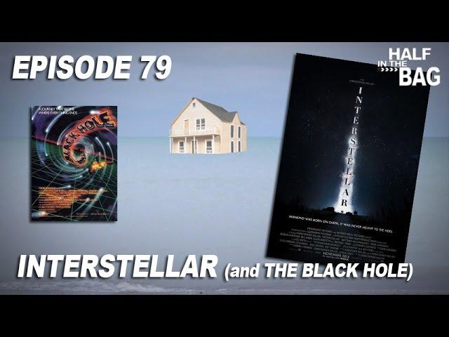 Half in the Bag: Interstellar