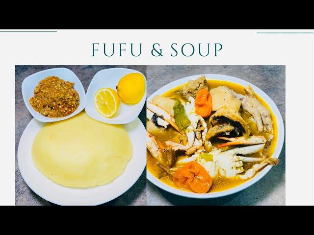 How to Make Liberian Fufu & Soup | simple and delicious | step by step recipe