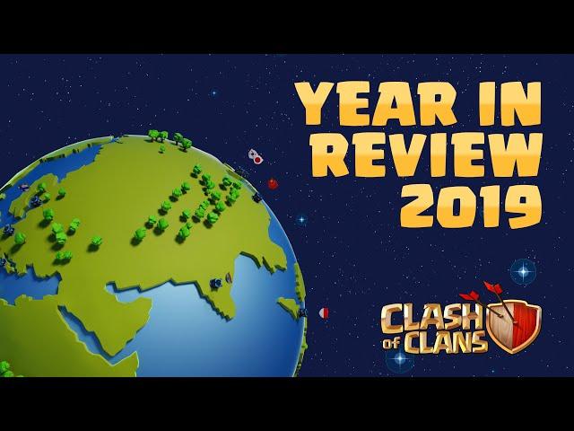 Clash of Clans - 2019 Year in Review