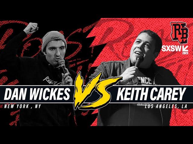 Roast Battle League | SXSW 2023 Dan Wickes (NY) vs Keith Carey (LA)