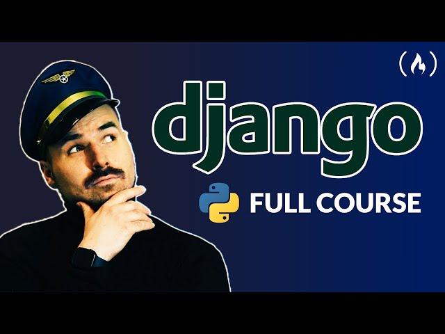 Django 3 Course - Python Web Framework (+ pandas, matplotlib, & more)