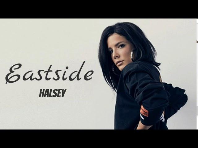 Eastside (Audio) - Halsey [Full Song]