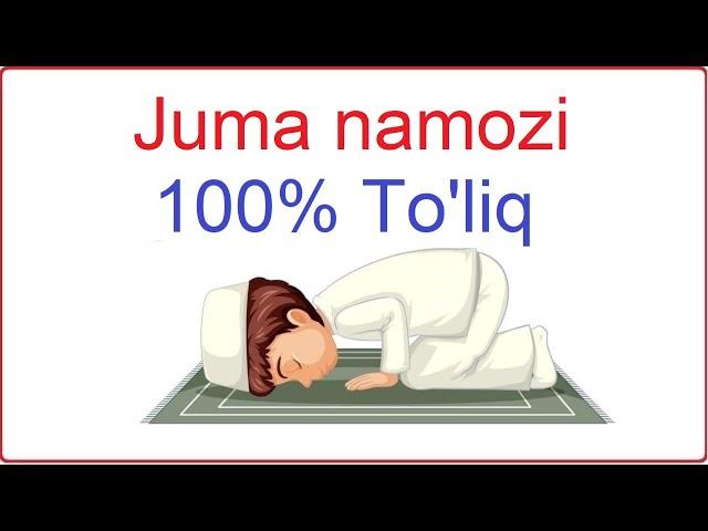 Juma namozi o'qish tartibi batafsil to'liq /juma namozi qanday o'qiladi juma namozi nechi rakat 2021