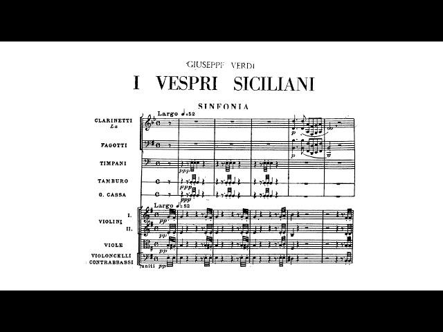 Verdi: Les vêpres siciliennes (The Sicilian Vespers), Overture (with Score)