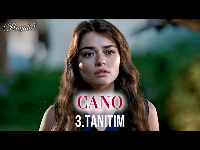 Yeni Dizi 2024 | Cano 3.Tanıtım (Hayali)