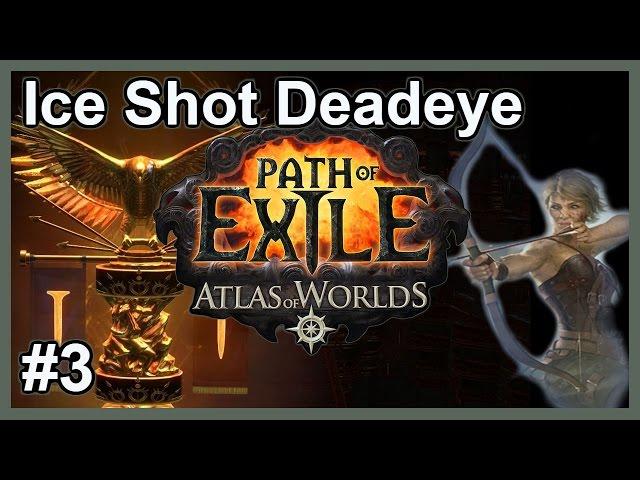 Let's Play Path of Exile: Ice Shot Deadeye #3 - HC SSF Legacy League - Chamber of Sins